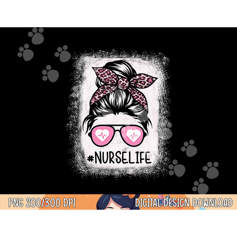 Nurse Life Bleached Shirts Pink Leopard Messy Bun Nurse Life png, sublimation copy.jpg