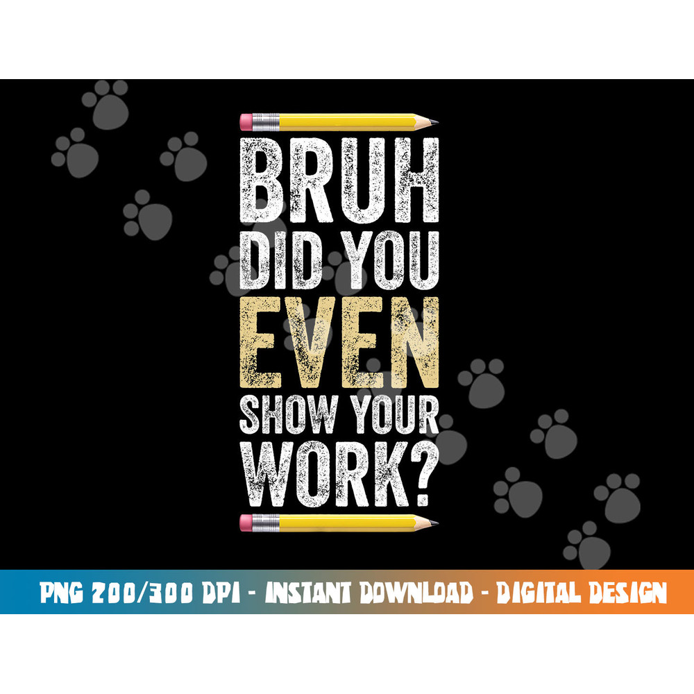 Funny Math Teacher Joke Men Women Fun Best Math Quotes png, sublimation copy.jpg