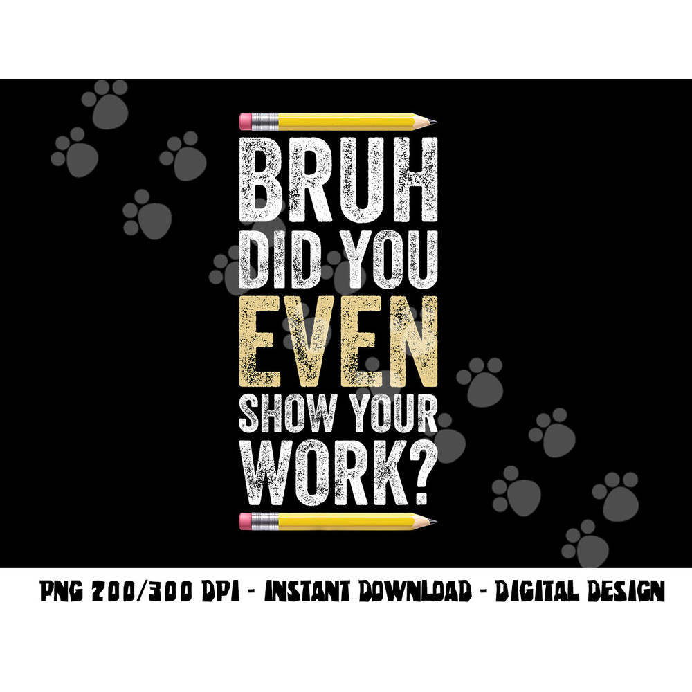 Funny Math Teacher Joke Men Women Fun Best Math Quotes png, sublimation copy.jpg