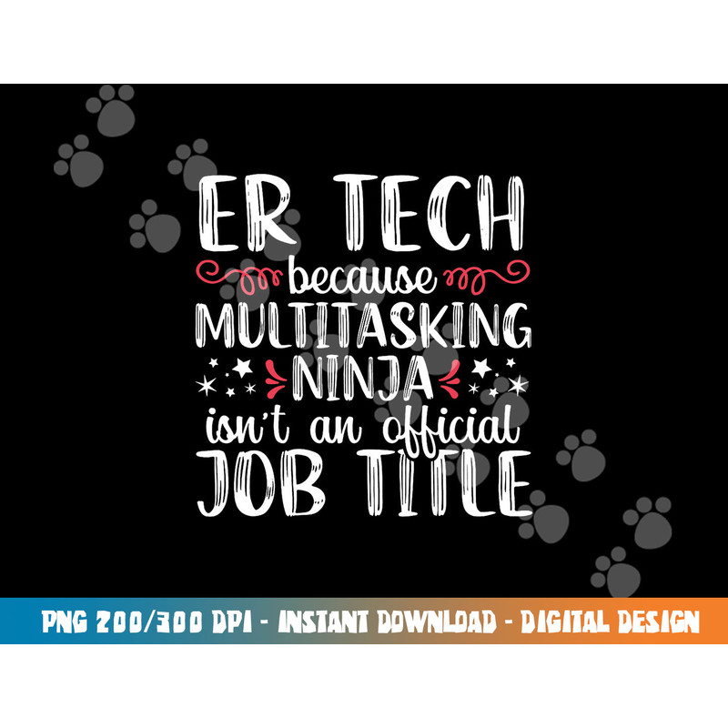 Funny Ninja ER Tech Emergency Room Nurse Medical Women png,sublimation copy.jpg