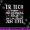 Funny Ninja ER Tech Emergency Room Nurse Medical Women png,sublimation copy.jpg