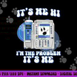 funny nurse i m the problem iv pump er icu med surg rn png, sublimation copy