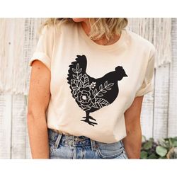 floral chicken shirt, chicken shirt, farm shirt, chicken lover shirt, women's chicken shirt, farm tees