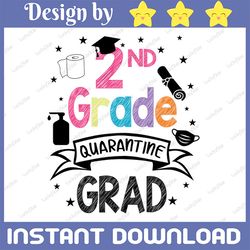 2nd grade graduation svg quarantine gifts senior 2021 graduate graduation svg,graduation cricut,senior 2021 svg