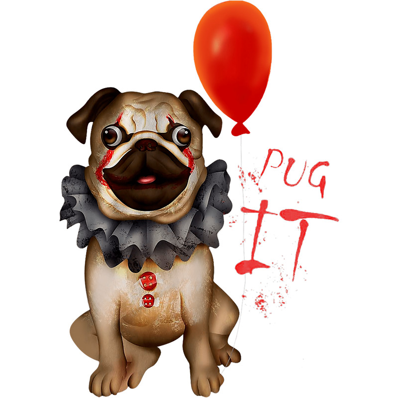 Funny Pug Dog Horror Pug Clown Pug It Halloween Costume Gift png, sublimation.pngFunny Pug Dog Horror Pug Clown Pug It Halloween Costume Gift png, sublimation.p