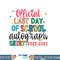 Official Last Day Of School Autograph Teacher Students Kids png, sublimation copy.jpg