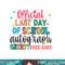Official Last Day Of School Autograph Teacher Students Kids png, sublimation copy.jpg