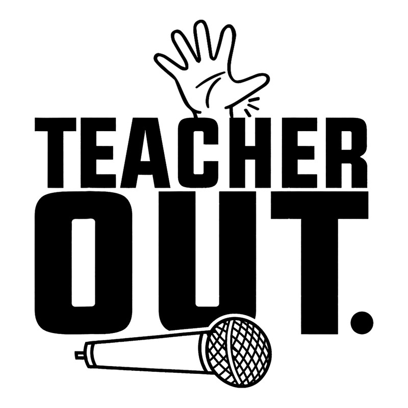 Funny Teacher out Last Day of School End of Year Teacher  png, sublimation.png