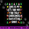 Funny This Is My It s Too Hot For Ugly Christmas Sweaters png, sublimation copy.jpg