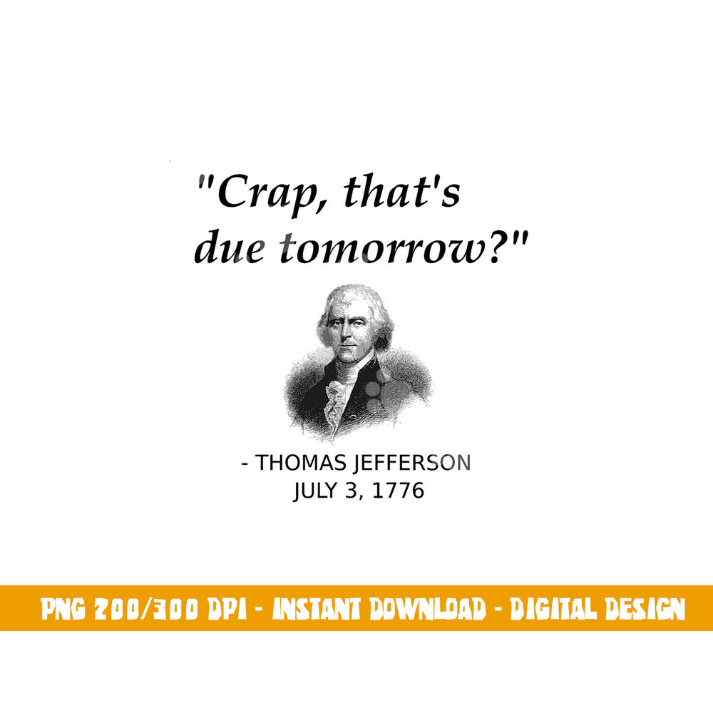 Funny Thomas Jefferson USA History Teacher Student Gift png, sublimation copy.jpg