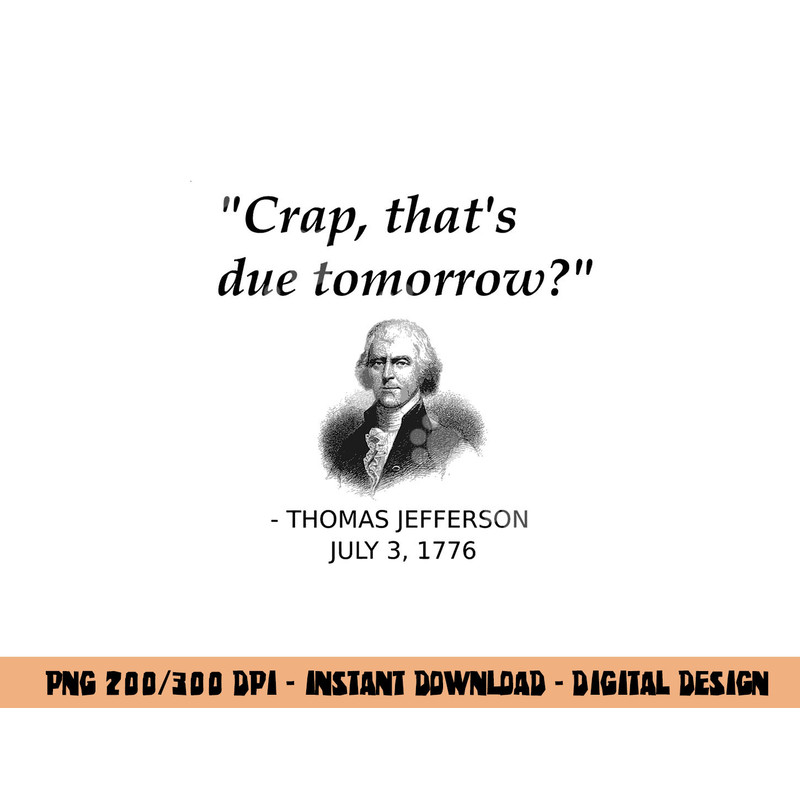 Funny Thomas Jefferson USA History Teacher Student Gift png, sublimation copy.jpg