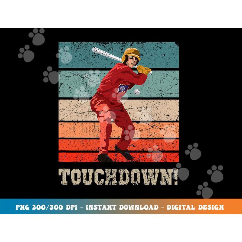 Funny Touchdown Swing Baseball Bat Football png, sublimation copy.jpg