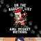 On the Naughty List and I Regret Nothing Shirt Dabbing Santa png, sublimation copy.jpg