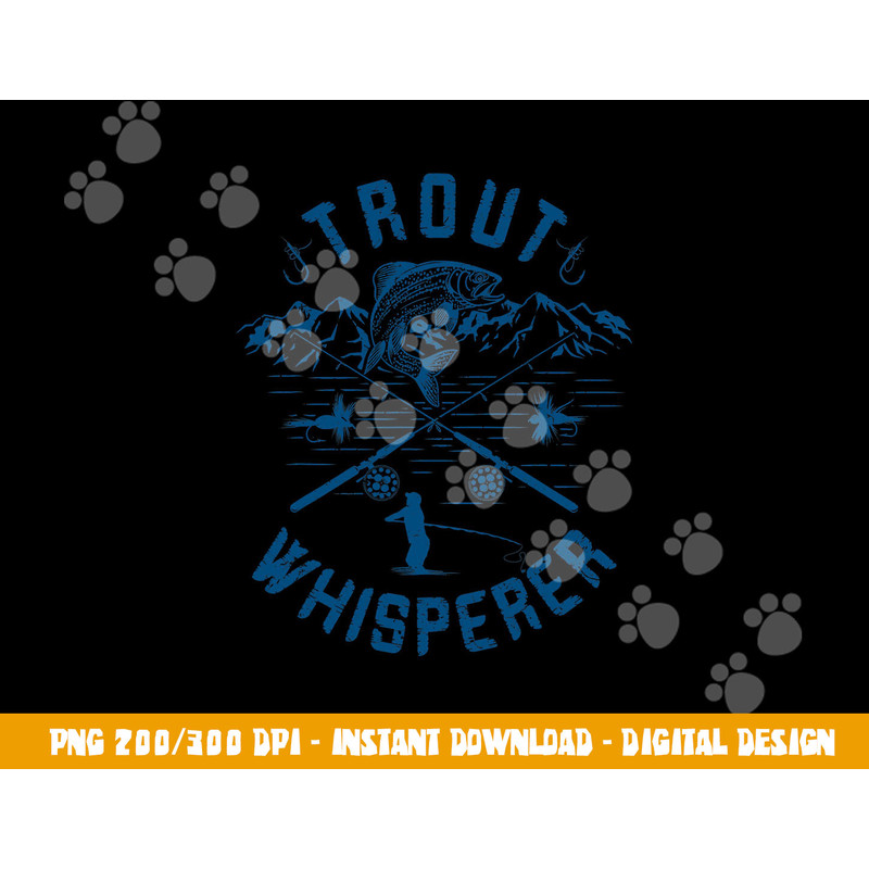 Funny Trout Fly Fishing Birthday Christmas Fathers Day Gift png, sublimation copy.jpg