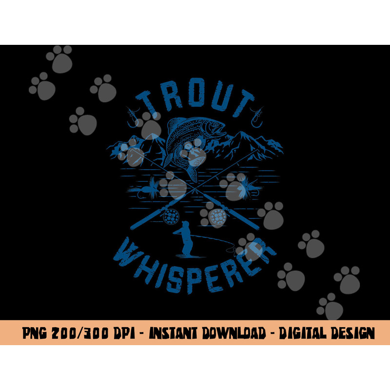 Funny Trout Fly Fishing Birthday Christmas Fathers Day Gift png, sublimation copy.jpg