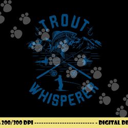 funny trout fly fishing birthday christmas fathers day gift png, sublimation copy