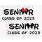 MR-317202318479-bundle-senior-class-of-2023-svg-class-of-2023-svg-2023-image-1.jpg