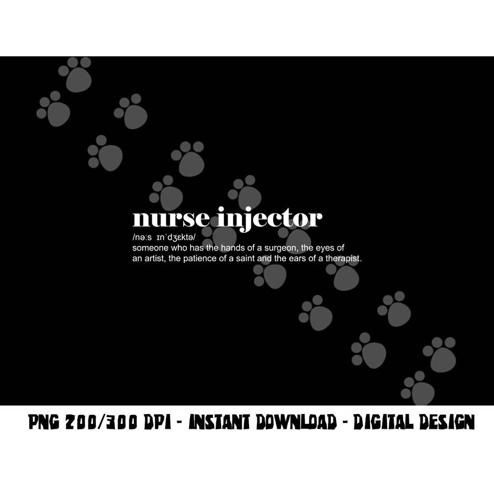 Funny Word Definition Aesthetic Nurse Injector png,sublimation copy.jpg