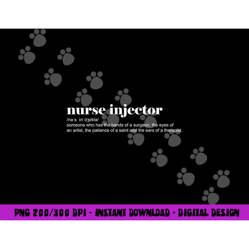 Funny Word Definition Aesthetic Nurse Injector png,sublimation copy.jpg