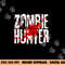 Funny Zombie Hunter Design For Boys Girls Halloween Hunting  png,sublimation copy.jpg