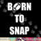 Born to Snap Football Center Long Snapper png, sublimation copy.jpg
