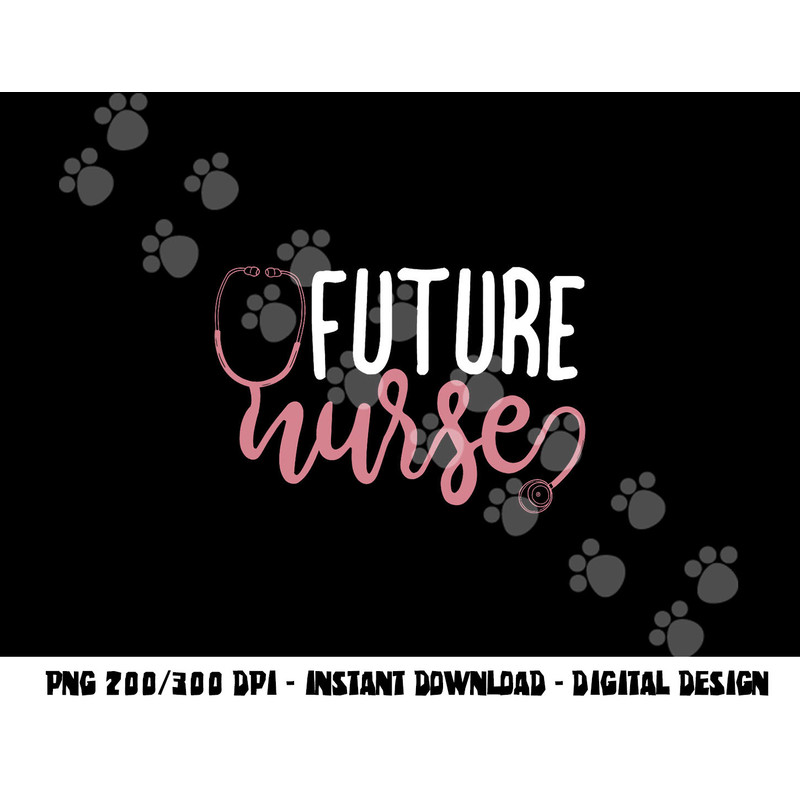 Future Nurse png,sublimation copy.jpg
