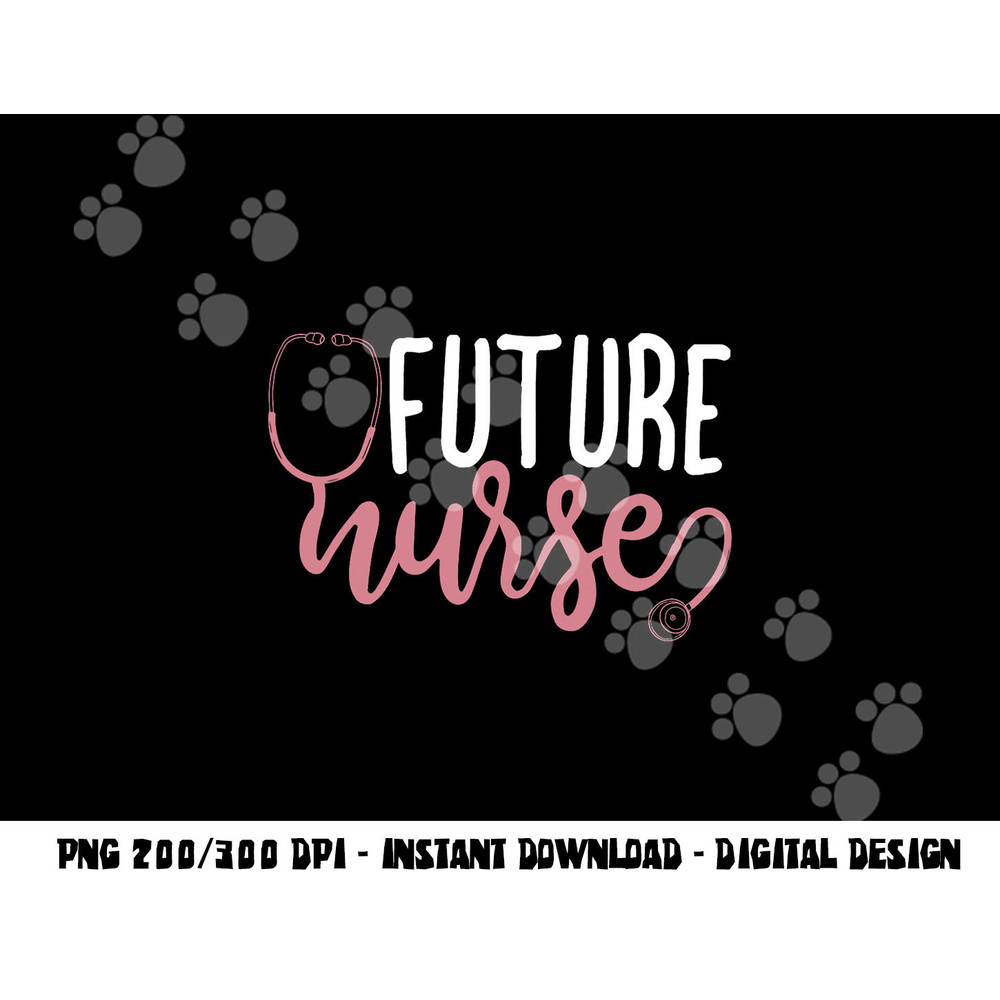 Future Nurse png,sublimation copy.jpg