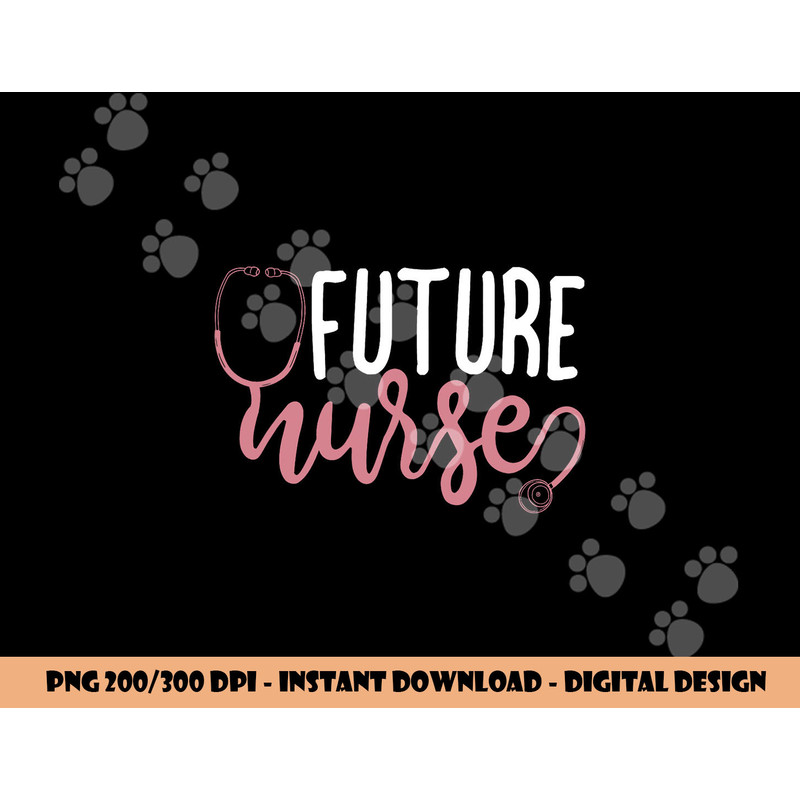 Future Nurse png,sublimation copy.jpg