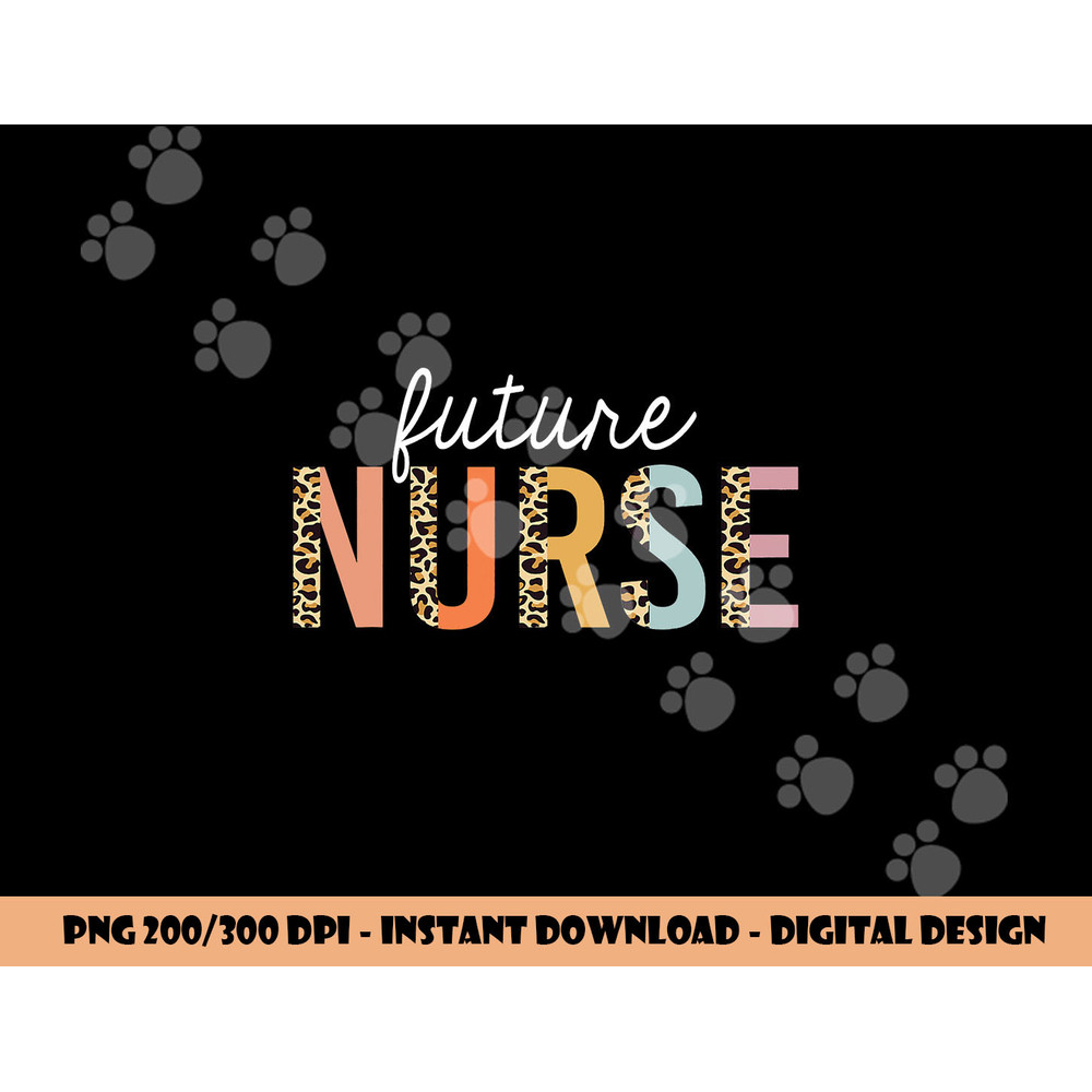 Future Nurse Student Leopard Print Nursing School Women png,sublimation copy.jpg