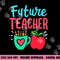 Future Teacher Education Student png, sublimation copy.jpg