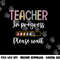 Future Teacher Shirt Teacher In Progress Please Wait png, sublimation copy.jpg