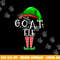 G.O.A.T. Elf Group Matching Family Christmas Gift Greatest png, sublimation copy.jpg
