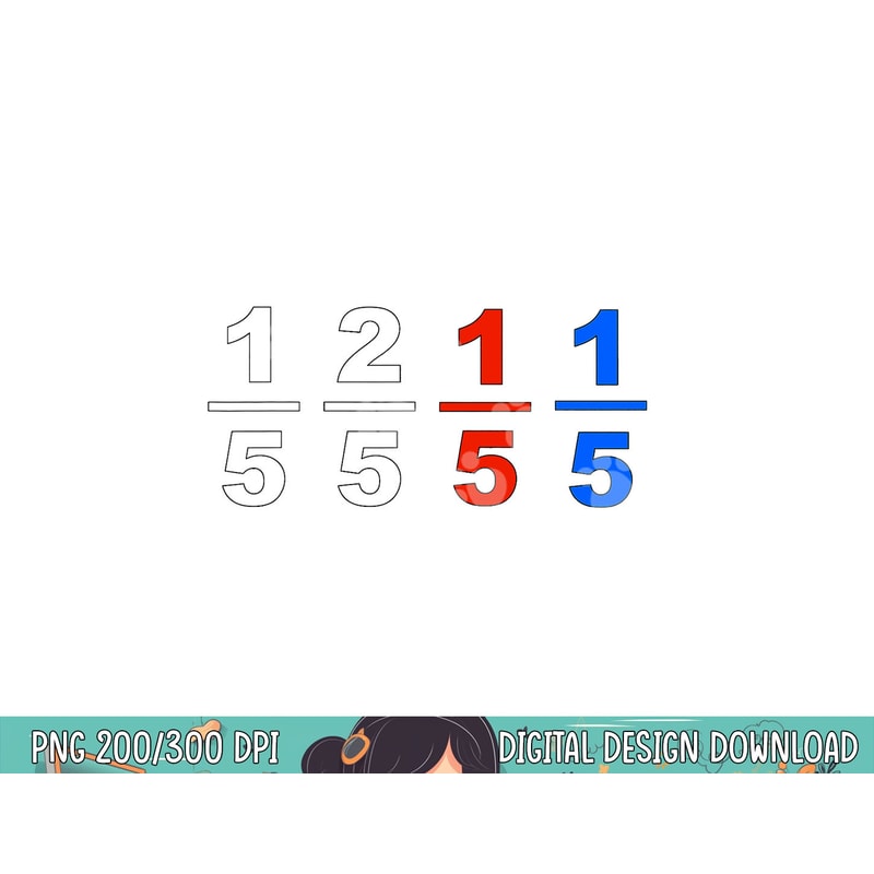 One Fifth Two Fifth Red Fifth Blue Fifth Funny Math Humor png, sublimation copy.jpg