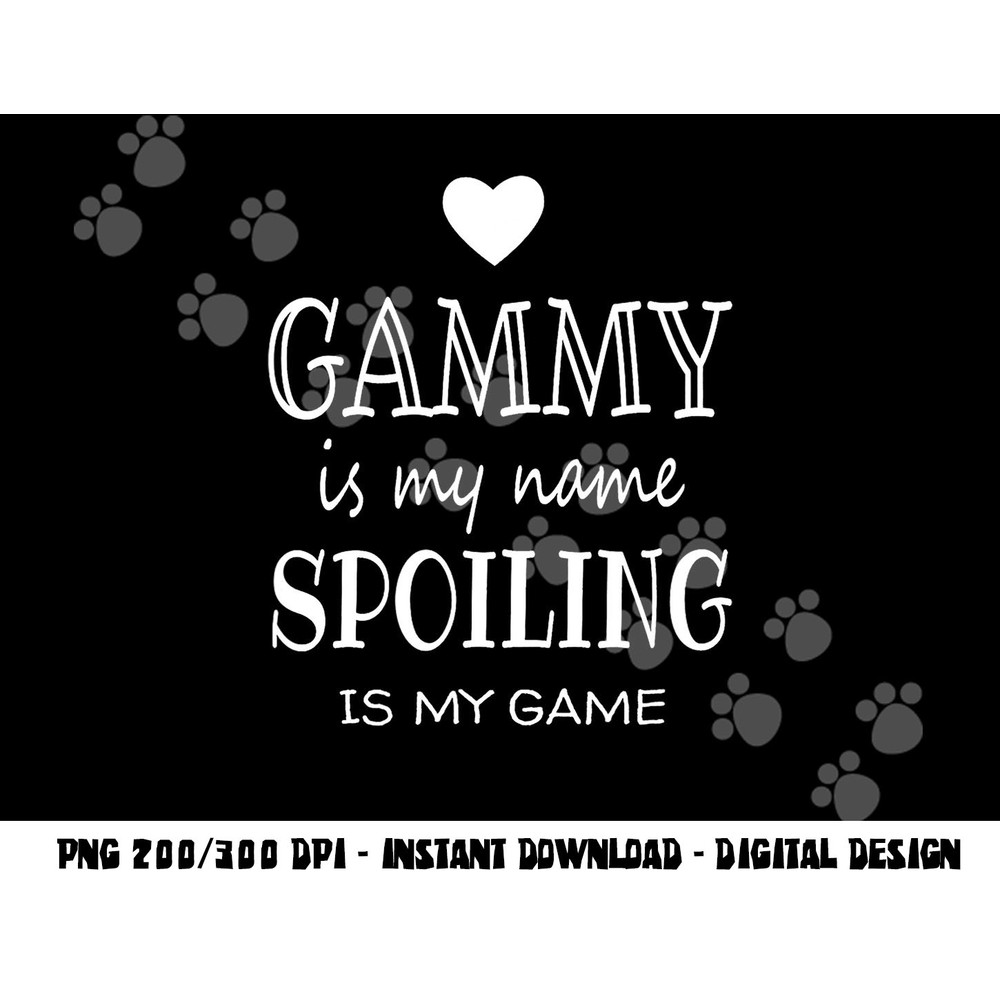 Gammy Is My Name Special Grandma png, sublimation copy.jpg