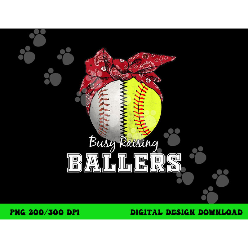 Busy Raising Ballers Softball Baseball Tee baseball mom Gift png, sublimation copy.jpg