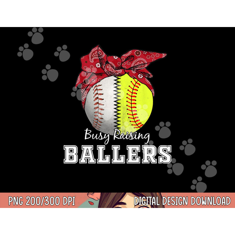 Busy Raising Ballers Softball Baseball Tee baseball mom Gift png, sublimation copy.jpg