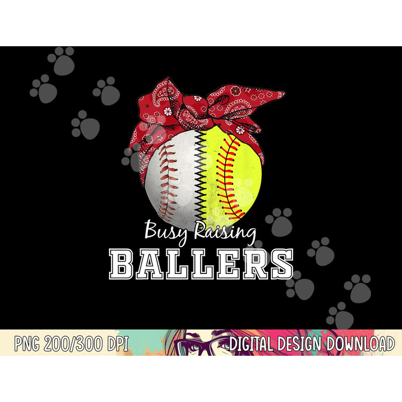 Busy Raising Ballers Softball Baseball Tee baseball mom Gift png, sublimation copy.jpg