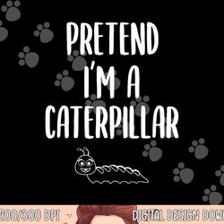 caterpillar halloween costume outfit men women toddler 2020 png, sublimation copy