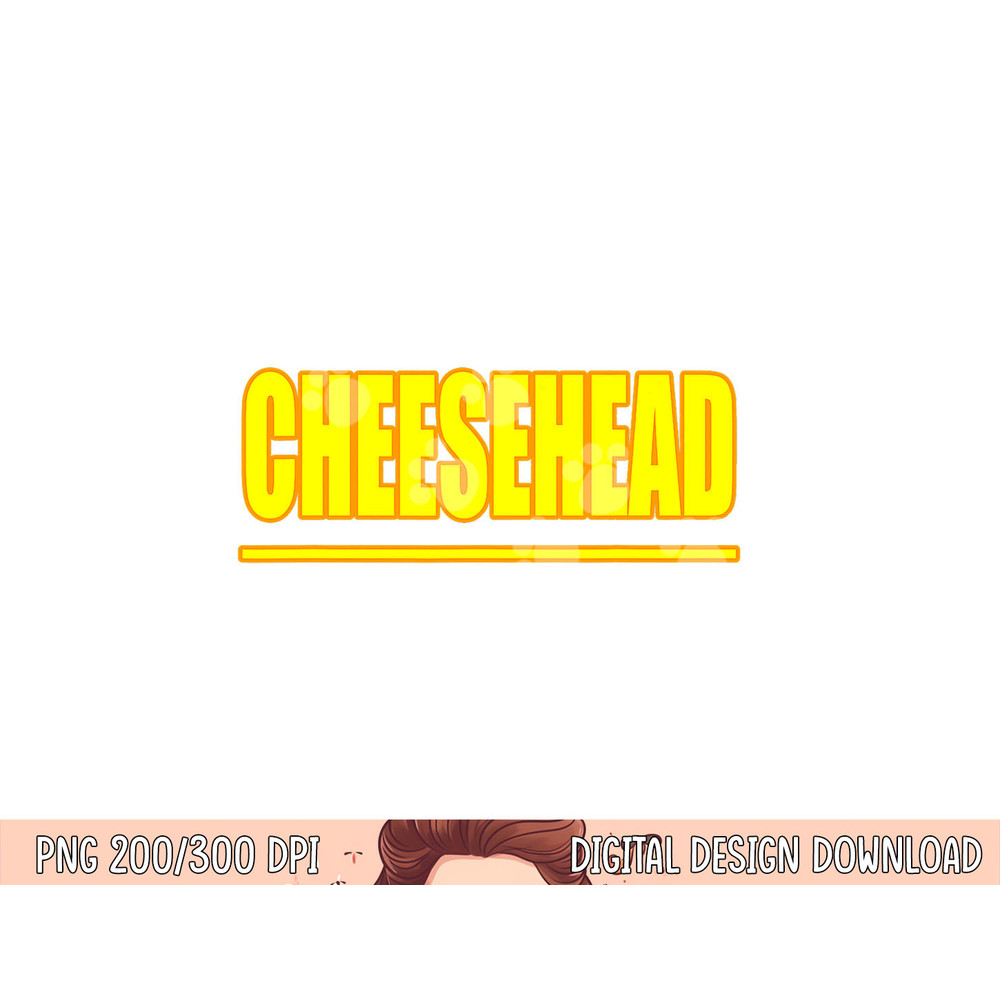 Cheesehead- Wisconsin Pride Life png, sublimation copy.jpg