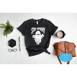 stay spooky shirt, ghost shirt, halloween shirt, halloween gift shirt, unisex halloween shirt, spooky season shirt, ghos