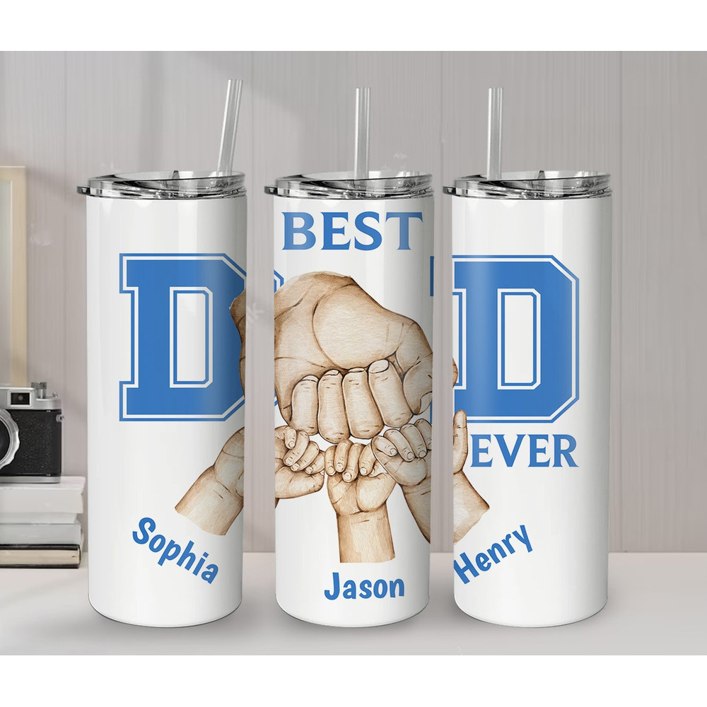 Best Dad Ever Tumbler PNG, 20oz Skinny Tumbler Sublimation Design, Dad Gift Tumbler Wrap, Fathers Day Tumbler PNG Personalized Tumbler - 2.jpg