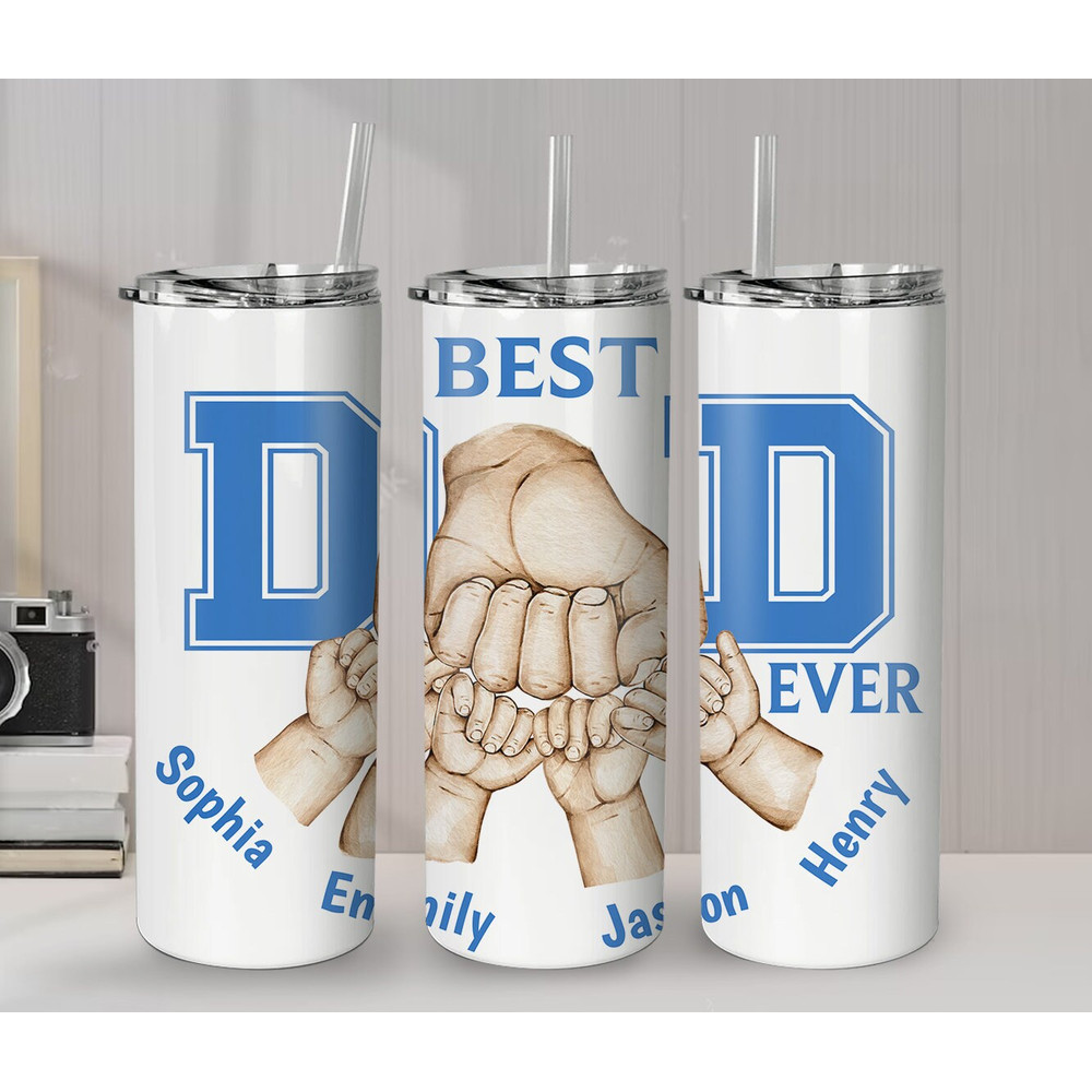 Best Dad Ever Tumbler PNG, 20oz Skinny Tumbler Sublimation Design, Dad Gift Tumbler Wrap, Fathers Day Tumbler PNG Personalized Tumbler - 3.jpg