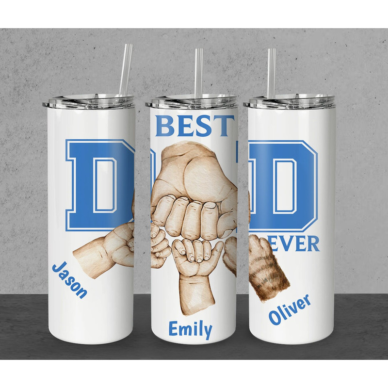 Best Dad Ever Tumbler PNG, 20oz Skinny Tumbler Sublimation Design, Dad Gift Tumbler Wrap, Fathers Day Tumbler PNG Personalized Tumbler - 4.jpg