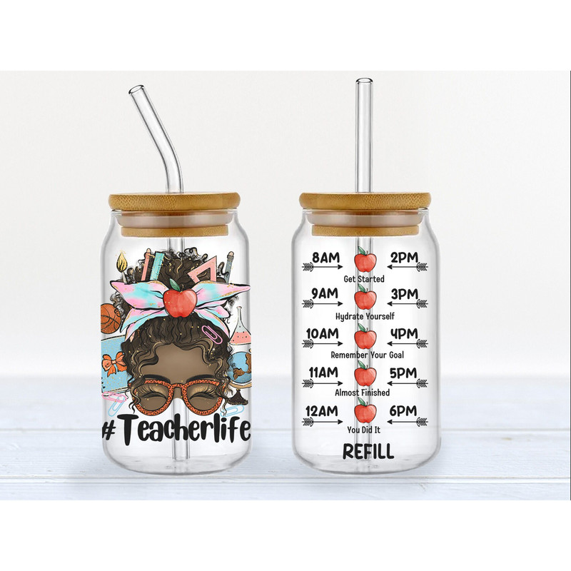 Black Teacher Sublimation Glass Can Wrap Teacher 16oz Libbey Glass Can Wrap Teacher Life Tumbler Water Tracker Teacher Appreciation Gift - 3.jpg