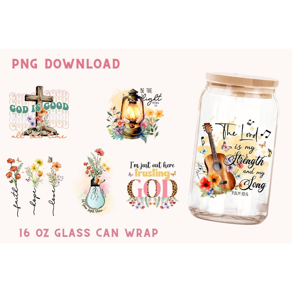 Christian 16oz Libbey Glass Can SVG file Cup Wrap Bible Verse Libbey PNG Glass Can Wrap Sublimation Design Religious Sublimation PNG - 1.jpg