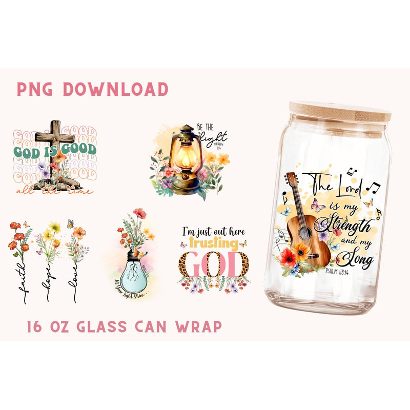 Christian 16oz Libbey Glass Can SVG file Cup Wrap Bible Verse Libbey PNG Glass Can Wrap Sublimation Design Religious Sublimation PNG - 1.jpg