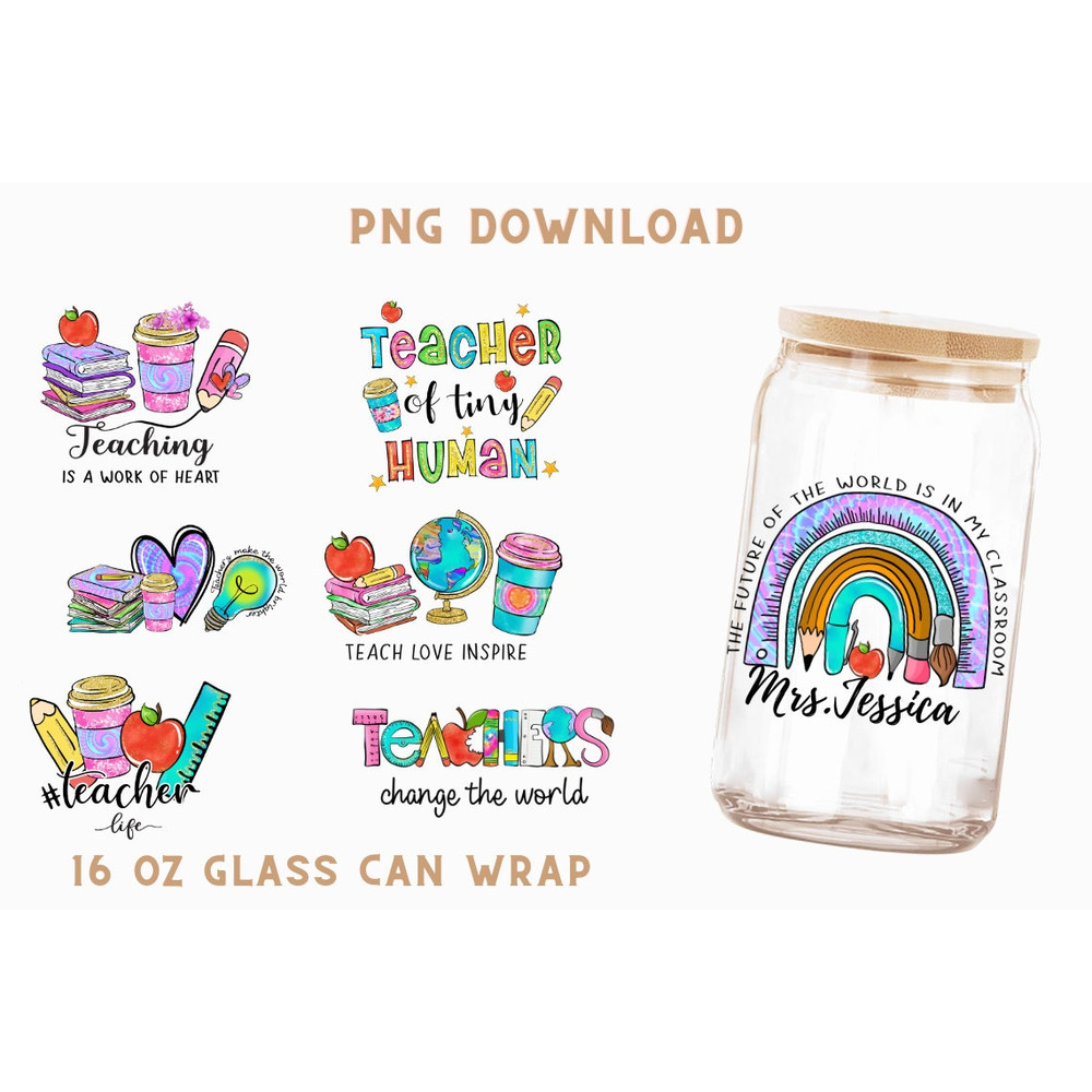 Teacher 16 oz Libbey Glass Can Wrap Bundle Teacher Life Sublimation Design Png, Teacher Appreciation Gifts Teacher Glass Can Wrap - 1.jpg