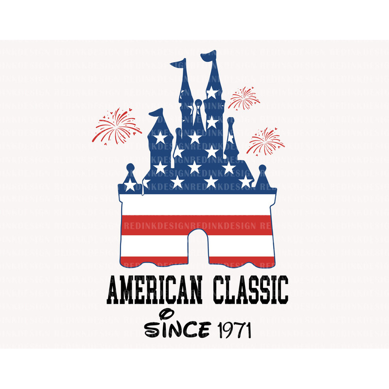 American Classic Since 1971 Svg, Happy 4th of July Svg, Magical Castle Svg, Fourth of July Svg, American Flag Svg, Independence Day Svg - 1.jpg