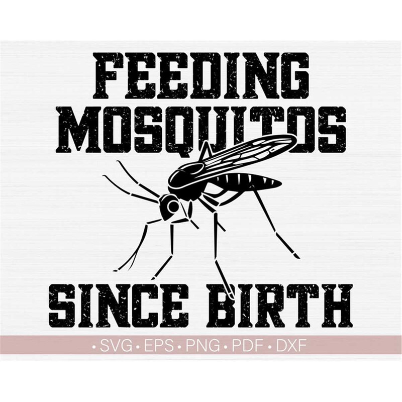 MR-18202310252-feeding-mosquitos-since-birth-svg-png-funny-camping-quotes-image-1.jpg