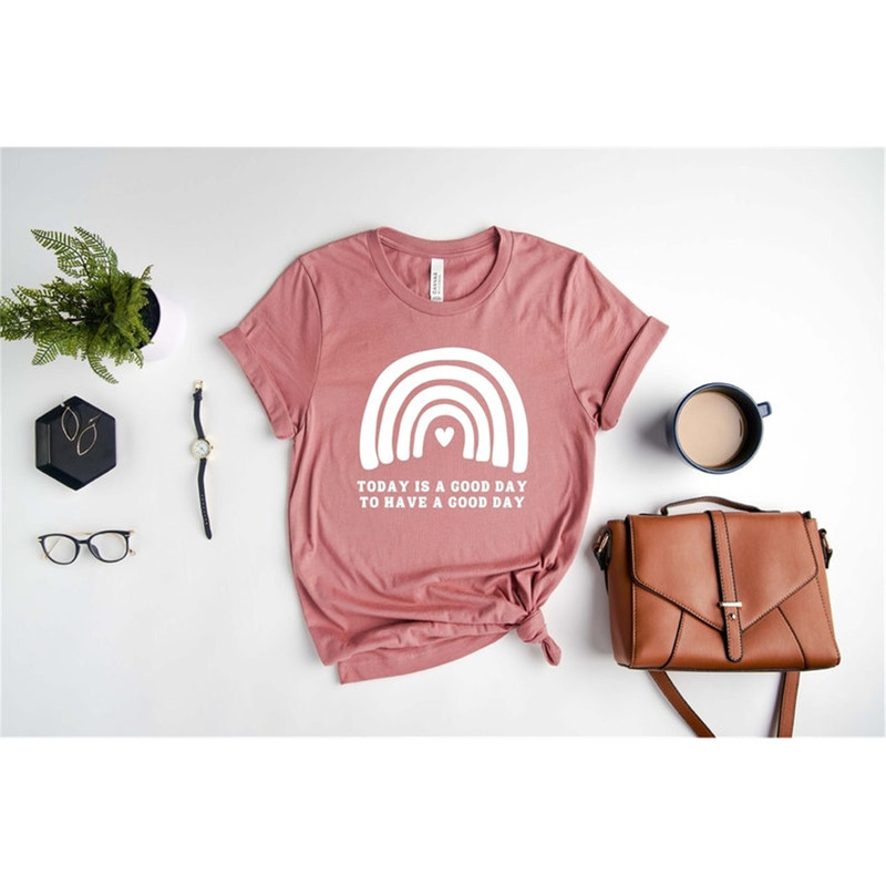 MR-182023105036-today-is-a-good-day-to-have-a-good-day-shirt-motivational-image-1.jpg